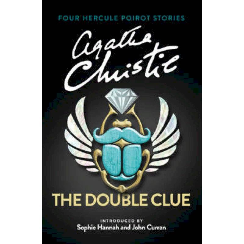 The Double Clue. 4 Hercule Poirot Stories