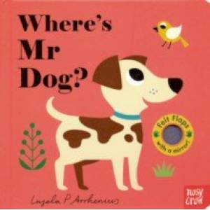 Where's Mr Dog? Where's Mr Dog?