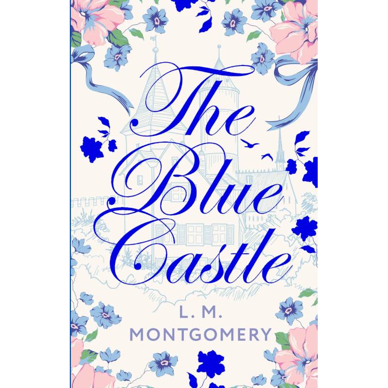 The Blue Castle. (Книга на английском языке)
