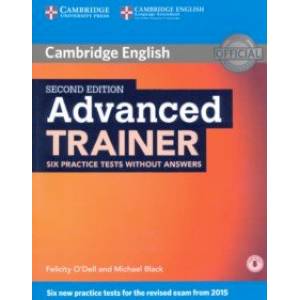 Advanced Trainer Six Practice Tests without Answers with Audio