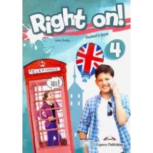 Right on! 4. Student's book (international). Учебник