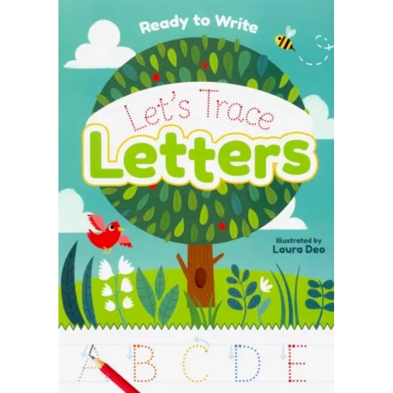 Ready to Write! Lets Trace Letters Ready to Write! Lets Trace Letters
