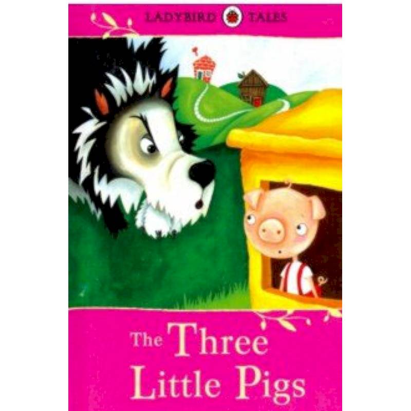 The Three Little Pigs