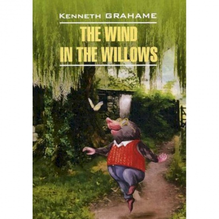 Чтение на английском языке, книга The Wind in the Willows / Ветер в ивах купить по скидке