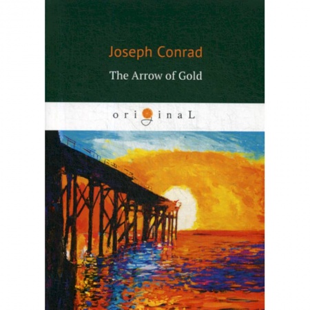 Чтение на английском языке, книга The Arrow of Gold купить по скидке