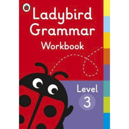 Учебники, самоучители, пособия, книга Ladybird Grammar Workbook Level 3 купить по скидке